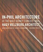 In-Phil Architecture at the Walt Disney Concert Hall
