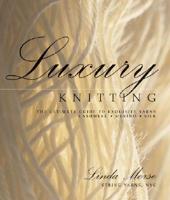 Luxury Knitting