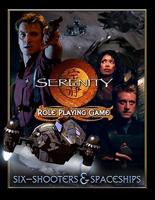 Serenity: Six Shooters & Spaceships