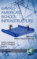 Saving America's School Infrastructure (Hc)