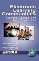 Electronic Learning Communities: Issues and Practices (Hc)