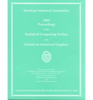 2000 Proceedings of the Statistical Computing Section and Section on Statistical Graphics