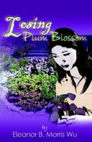 Losing Plum Blossom