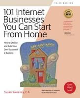 101 Internet Businesses You Can Start from Home