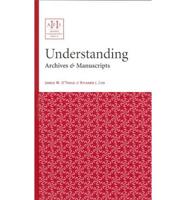 Understanding Archives & Manuscripts