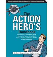 The Action Hero's Handbook