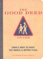 The Good Deed Guide