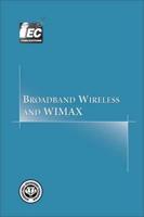 Broadband Wireless and WIMAX