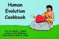 Human Evolution Cookbook