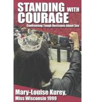Standing With Courage