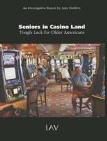 Seniors in Casino Land