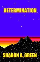 Determination. A Novel