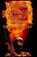 Vanessa - All Heaven Breaks Loose