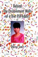 Behind the Enslavement Walls of a Diet Pill Addict