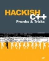 Hackish C++ Pranks and Tricks