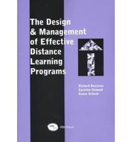 Design and Management of Effective Distance Learning Programs