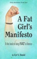 A Fat Girl's Manifesto