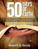 50 Days of Faith - Spiritual Growth Study Course