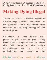 Making Dying Illegal