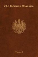 The German Classics - Volume 1