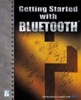 Getting Started With Bluetooth