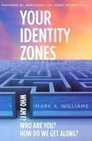 Your Identity Zones