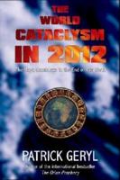 The World Cataclysm in 2012