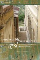 New World, New Words, Recent Writing from the Americas
