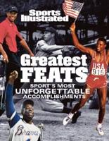 Sports Illustrated: Greatest Feats