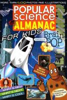 Popular Science: Almanac for Kids