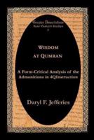 Wisdom at Qumran