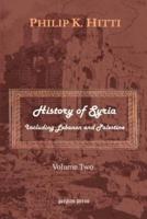 History of Syria Volume Two