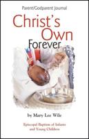 Christ Own Forever Parent/Godparent Journal