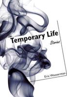 The Temporary Life