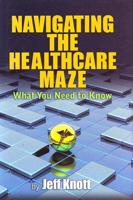 Navigating the Healthcare Maze