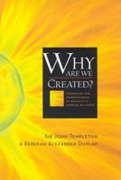 Why Are We Created?