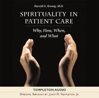 Spirituality In Patient Care