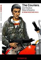 The Couriers Volume 2: Dirtbike Manifesto