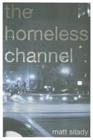 The Homeless Channel