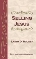 Selling Jesus