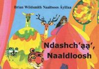 Ndashch&#39;aa&#39; Naaldloosh = Brian Wildsmith&#39;s Animal Colors
