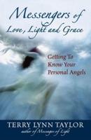 Messengers of Love, Light & Grace