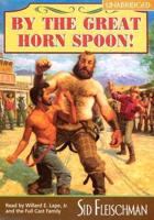 By The Great Horn Spoon