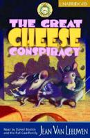 The Great Cheese Conspiracy