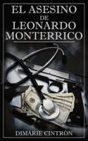 El Asesino De Leonardo Monterrico