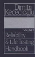 Reliability and Life Testing Handbook: V. 2