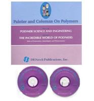 Painter and Coleman on Polymers: Polymer Science and Engineering (With Optional Workbook) Disk One