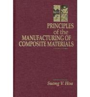 Principles of the Manufacturing of Composite Materials