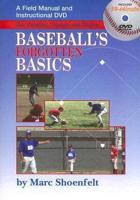 Baseball's Forgotten Basics