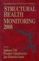 Structural Health Monitoring 2008